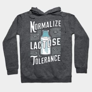 Normalize Lactose Tolerance Hoodie